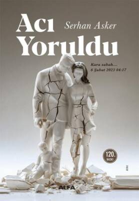 Acı Yoruldu - 1