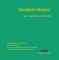 Açık Kaldıkça Defterim - Yapı Kredi Yayınları
