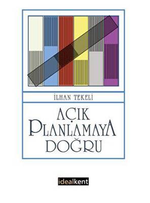 Açık Planlamaya Doğru - 1