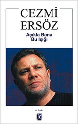 Açıkla Bana Bu Işığı - Tekin Yayınevi