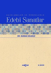 Açıklamalar ve Örneklerle Edebi Sanatlar - Akçağ Yayınları