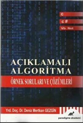 Açıklamalı Algoritma Örnek Soruları ve Çözümleri - 1