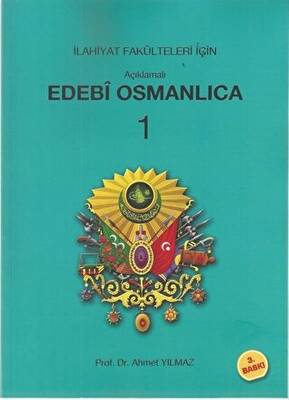 Açıklamalı Edebi Osmanlıca 1 - 1