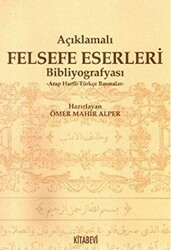Açıklamalı Felsefe Eserleri Bibliyografyası - Kitabevi Yayınları