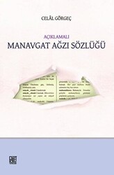 Açıklamalı Manavgat Ağzı Sözlüğü - Palet Yayınları