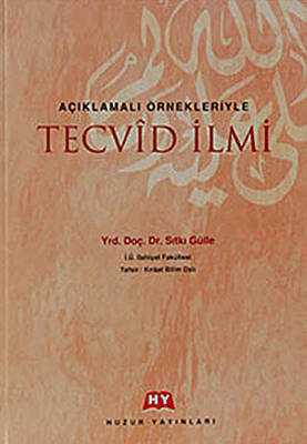 Açıklamalı ÖrnekleriyleTecvid İlmi - 1