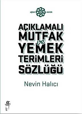 Açıklamalı Yemek ve Mutfak Terimleri Sözlüğü - 1