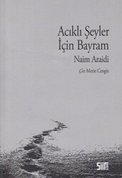 Acıklı Şeyler İçin Bayram - Şiirden Yayıncılık