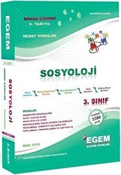 Egem Eğitim Yayınları Açıköğretim Sosyoloji 3. Sınıf 6. Yarıyıl Bahar Dönemi Konu Anlatımlı Soru Bankası - Egem Eğitim Yayınları