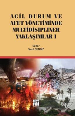 Acil Durum ve Afet Yönetiminde Multidisipliner Yaklaşımlar 1 - 1