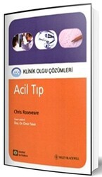 Acil Tıp - Klinik Olgu Çözümleri - İstanbul Tıp Kitabevi