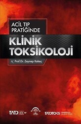 Acil Tıp Pratiğinde Klinik Toksikoloji - EMA Tıp Kitabevi