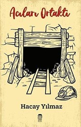 Acıları Ortaktı - Ceylan Yayınları