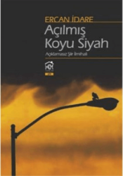 Açılmış Koyu Siyah - Kurgu Kültür Merkezi