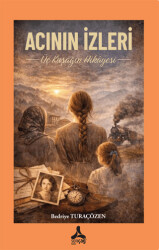 Acının İzleri - Sonçağ Yayınları
