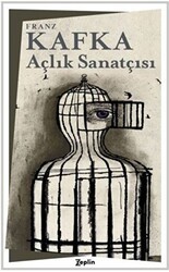 Açlık Sanatçısı - Zeplin Kitap