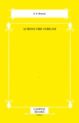 Across the Stream - Capitol Books