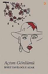 Açtım Gönlümü - Cinius Yayınları