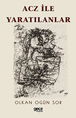 Acz ile Yaratılanlar - 1