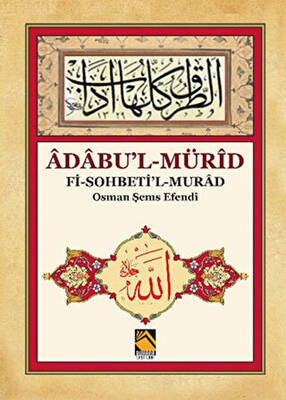 Adabu`l-Mürid - 1