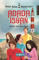 Adada İsyan - Fener Adası Maceraları - Genç Hayat