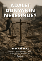 Adalet Dünyanın Neresinde? - İkinci Adam Yayınları