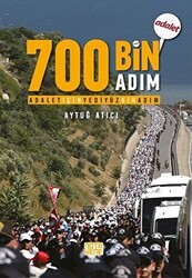 Adalet İçin 700 Bin Adım - Nota Bene Yayınları