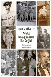 Adalet Komşumuzun Kızı Değildi - Cinius Yayınları