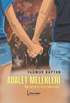 Adalet Melekleri - Melekler Ve Kızıl Bantlılar - 1