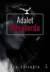 Adalet Rüyalarda - İkinci Adam Yayınları