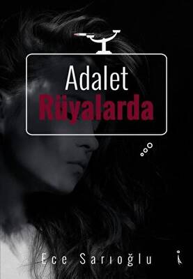 Adalet Rüyalarda - 1