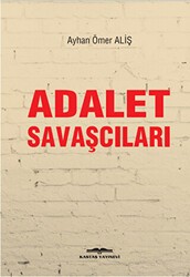 Adalet Savaşçıları - Kastaş Yayınları