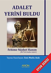 Adalet Yerini Buldu - Arion Yayınevi