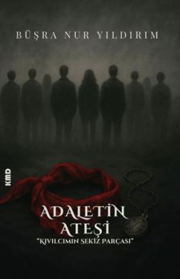 Adaletin Ateşi ``Kıvılcımın Sekiz Parçası`` - 1