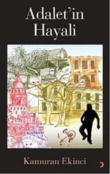 Adalet’in Hayali - Cinius Yayınları