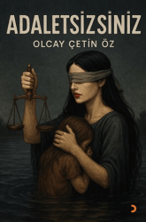 Adaletsizsiniz - Cinius Yayınları