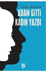 Adam Gitti Kadın Yazdı - Dorlion Yayınları