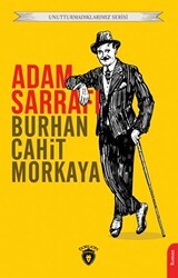 Unutturmadıklarımız Serisi - Adam Sarrafı - Dorlion Yayınları