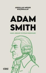Adam Smith - Çizgi Kitabevi Yayınları