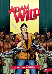 Adam Wild 1 - Zanzibar Köleleri - Fillerin Hücumu - Çizgi Düşler Yayınevi