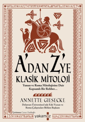 A`dan Z `ye Klasik Mitoloji - 1