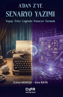 A`dan Z`ye Senaryo Yazımı - 1