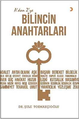 A’dan Z’ye Bilincin Anahtarları - 1