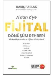 A’dan Z’ye Fijital Dönüşüm Rehberi - 1