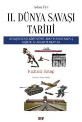 A’dan Z’ye II. Dünya Savaşı Tarihi - Say Yayınları