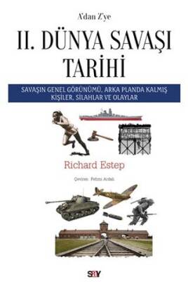 A’dan Z’ye II. Dünya Savaşı Tarihi - 1