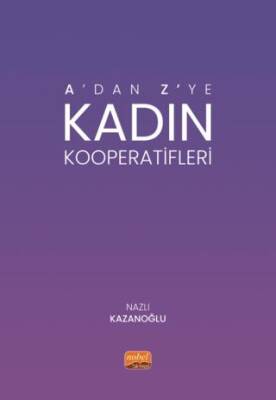 A’dan Z’ye Kadın Kooperatifleri - 1
