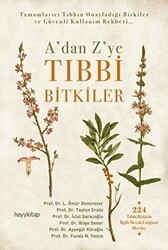 A’dan Z’ye Tıbbi Bitkiler - Hayykitap