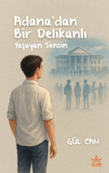 Adana’dan Bir Delikanlı - Elpis Yayınları