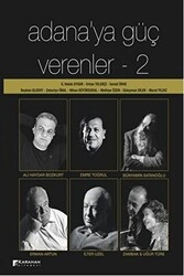 Adana`ya Güç Verenler : 2 - Karahan Kitabevi